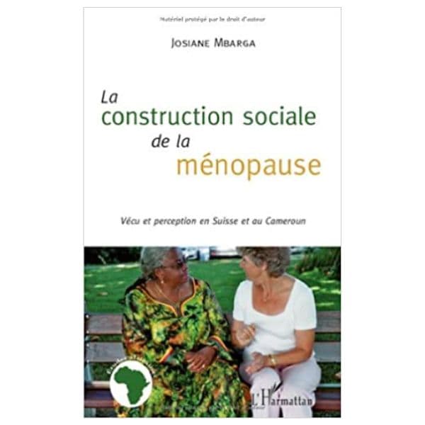 La Construction Sociale De La Ménopause