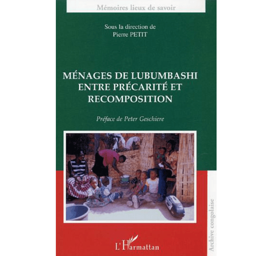 Ménages de Lubumbashi Entre Précarité et Recomposition