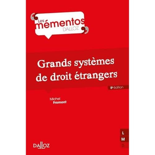 Grands Systèmes de Droit Etrangers